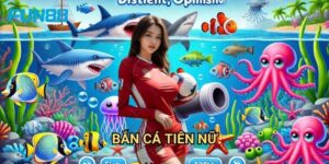 Bắn Cá Tiên Nữ Fun88 - Thế Giới Đại Dương Huyền Bí