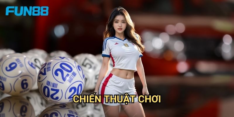 Keno Fun88 - Xổ Số Điện Tử Hấp Dẫn 3 Chiến Thuật Chơi