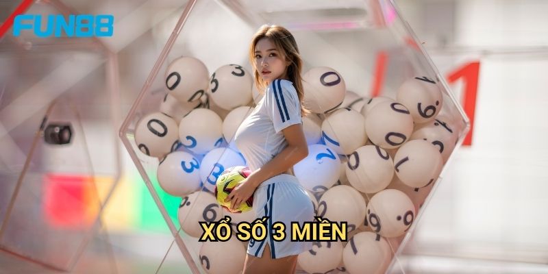 Xổ Số 3 Miền Fun88 - Cập Nhật Kết Quả Chính Xác